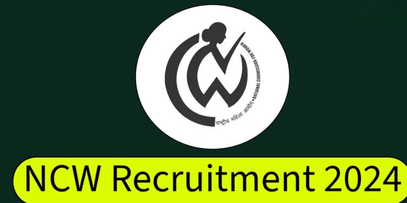 NCW recruitment 2024